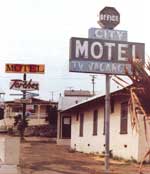 Empty motels farther west.